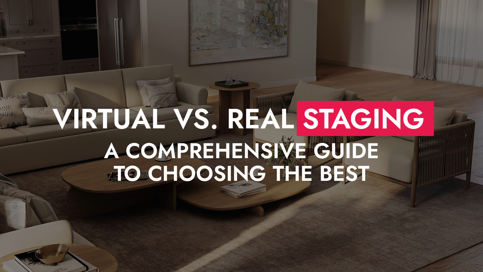 001 17 25 Virtual Vs Real Staging